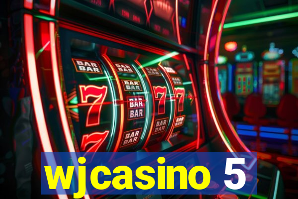 wjcasino 5